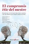 EL COMPROMÍS ÈTIC DEL MESTRE