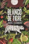 BLANCO TIGRE