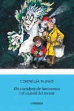 ELS CAÇADORS DE FANTASMES I EL CASTELL DEL TERROR