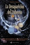 LA DESAPARICIÓN DEL UNIVERSO