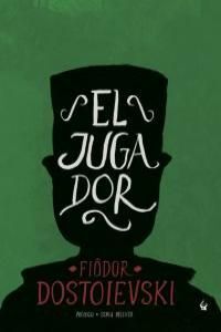 EL JUGADOR (2ª EDICIÓN)
