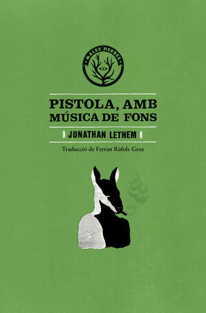 PISTOLA, AMB MÚSICA DE FONS