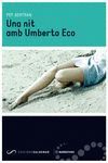 UNA NIT AMB UMBERTO ECO