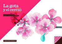 GOTA Y EL CEREZO,LA