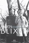 CONVERSACIONES CON KAREN BLIXEN