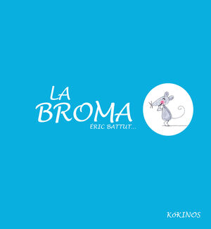 LA BROMA