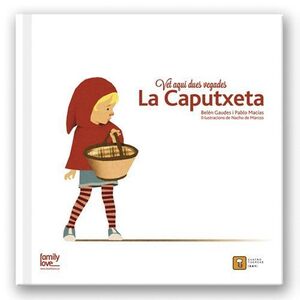 VET AQUÍ DUES VEGADES?. LA CAPUTXETA