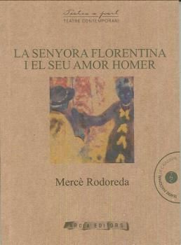 LA SENYORA FLORENTINA I EL SEU AMOR HOMER