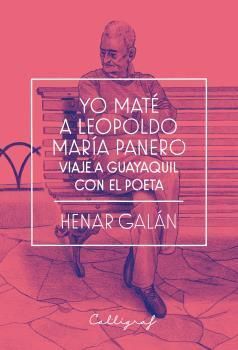 YO MATÉ A LEOPOLDO MARÍA PANERO