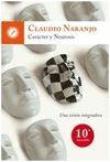 CARÁCTER Y NEUROSIS -UNA VISIÓN INTEGRADORA-