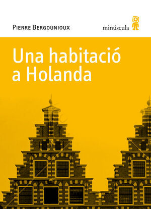 UNA HABITACIÓ A HOLANDA