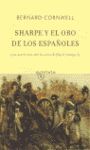 SHARPE Y EL ORO DE LOS ESPAÑOLES