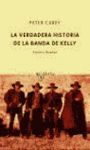 LA VERDADERA HISTORIA DE LA BANDA DE KELLY