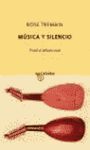 MÚSICA Y SILENCIO
