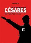 EL RETORNO DE LOS CÉSARES