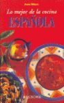 LO MEJOR DE LA COCINA ESPAÑOLA