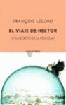 EL VIAJE DE HÉCTOR O EL SECRETO DE LA FELICIDAD