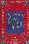 SECRETOS DEL MAESTRO BRUJO