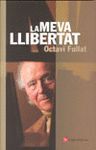 MEVA LLIBERTAT, LA