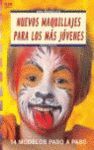 NUEVOS MAQUILLAJES PARA LOS MÁS JÓVENES