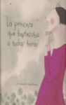 LA PRINCESA QUE BOSTEZABA A TODAS HORAS