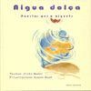 AIGUA DOLÇA -POESIES PER A XIQUETS-