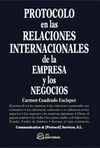 PROTOCOLO EN LAS RELACIONES INTERNACIONALES DE LA EMPRESA Y LOS NEGOCIOS