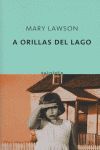 A ORILLAS DEL LAGO