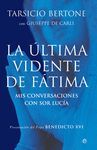 LA ÚLTIMA VIDENTE DE FÁTIMA