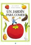 UN JARDÍN PARA COMER