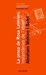 LA PROSA DE ROSA LEVERONI: INSTANTÀNIES DE L'ÉSSER
