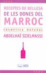 RECEPTES DE BELLESA DE LES DONES DEL MARROC