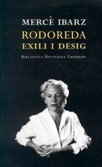 RODOREDA: EXILI I DESIG