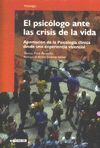 EL PSICÓLOGO ANTE LAS CRISIS DE LA VIDA