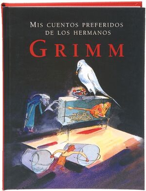 CUENTOS PREFERIDOS GRIMM