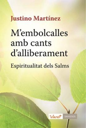 M'EMBOLCALLES AMB CANTS D'ALLIBERAMENT