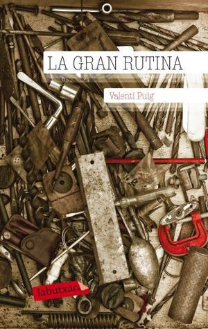 LA GRAN RUTINA