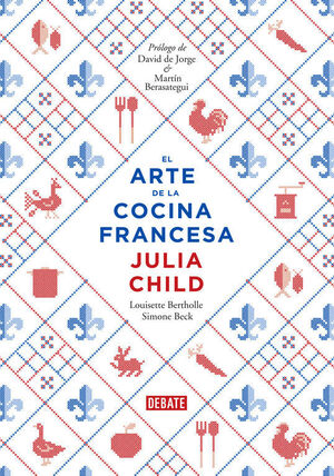 EL ARTE DE LA COCINA FRANCESA