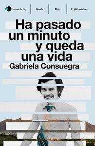 HA PASADO UN MINUTO Y QUEDA UNA VIDA