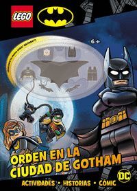 BATMAN LEGO. ORDEN EN LA CIUDAD DE GOTHAM