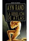 REBELION DE ATLAS, LA -BOL.-