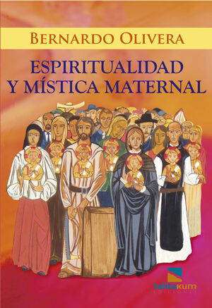 ESPIRITUALIDAD Y MÍSTICA MATERNAL