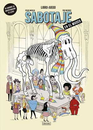 SABOTAJE EN EL MUSEO
